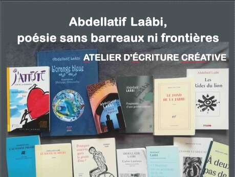 ATELIER D'ÉCRITURE : "ABDELLATIF LAÂBI, POÉSIE SANS BARREAUX NI FRONTIÈRES" À EUS