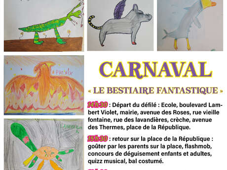 CARNAVAL "LE BESTIAIRE FANTASTIQUE"