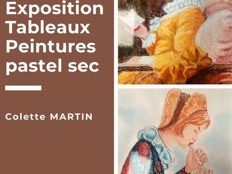EXPOSITION DE COLETTE MARTIN