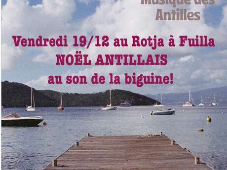 NOËL ANTILLAIS AU ROTJA