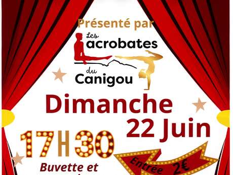 CIRCUS : PRÉSENTÉ PAR LES ACROBATES DU CANIGOU