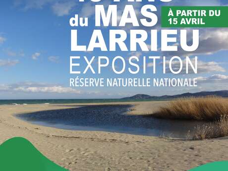 EXPOSITION  40 ANS DU MAS LARRIEU