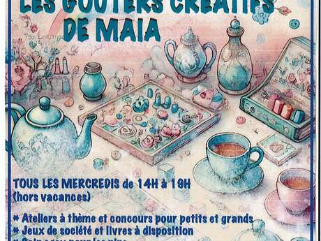 LES GOUTERS CRÉATIFS DE MAIA