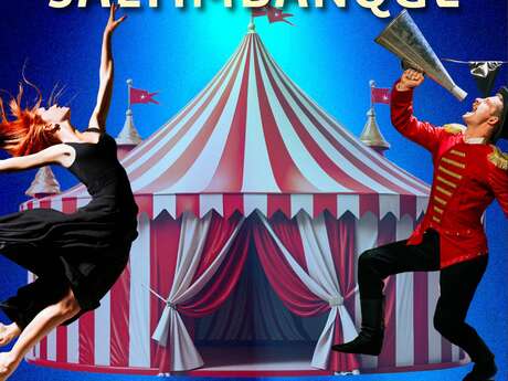 SPECTACLE DE FIN D'ANNÉE SALTIMBANQUE
