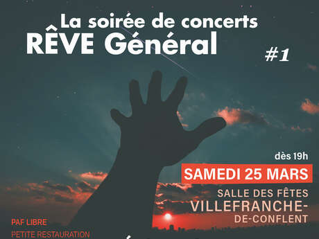 SOIRÉE DE CONCERTS : RÊVE GÉNÉRAL