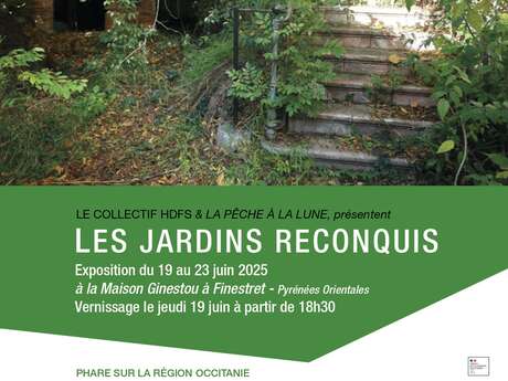 LES JARDINS RECONQUIS