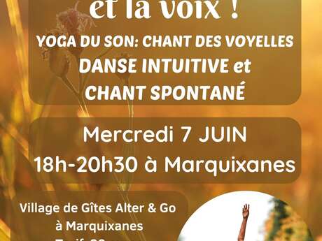 ATELIER « LIBÉRER LE CORPS ET LA VOIX » : YOGA DU SON, DANSE INTUITIVE ET CHANT SPONTANÉ