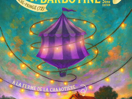 5éme édition du Festival "Cirque velours et barbotine" 5éme édition du Festival "Cirque velours et barbotine"
