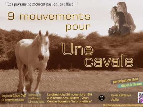 Théâtre. 9 mouvements pour une cavale. Les paysans ne meurent pas on les efface !