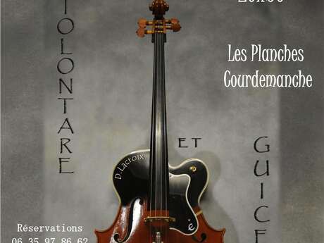 CONCERT "VIOLONTARE ET GUICELLE"