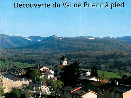 Découverte du Val de Buenc à pied Découverte du Val de Buenc à pied