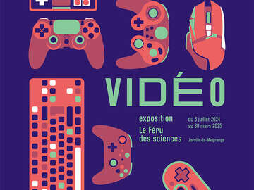 EXPOSITION - JEUX VIDÉO