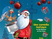 SPECTACLE - JOYEUX NOËL - JOYEUX BORDEL 