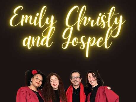 CONCERT GOSPEL AVEC EMILY CHRISTY