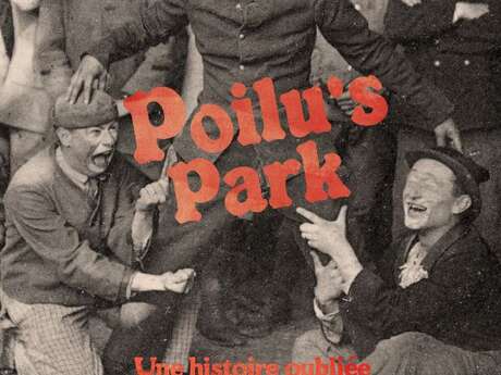 Spectacle - Poilu's Park - Maudit Festival !