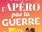 Spectacle - Faites l'apéro pas la guerre