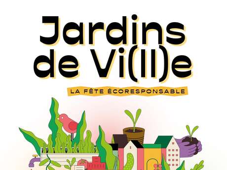Festival - Jardin de Vi-ll-e - Domaine de Montaigu