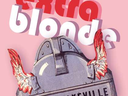Exposition - Extra Blonde