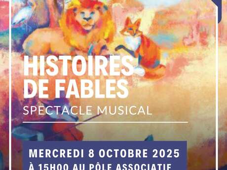 Spectacle - Histoires de Fables
