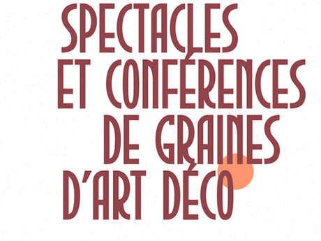 Jardin Éphémère - Conférence Casse-croûte - Un hôtel de ville Art déco