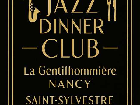 Saint-Sylvestre - Jazz Dinner Club