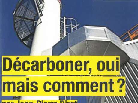 Conférence - Décarboner, Oui mais Comment ?