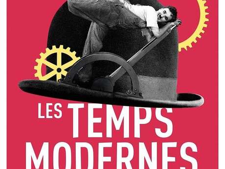 Ciné-Débat - Les Temps Modernes - Charlie Chaplin