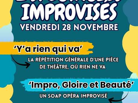 Soirée - Deux Spectacles Improvisés