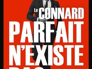Théâtre - Le connard parfait n'existe pas