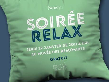 Soirée Relax - Musée des Beaux-Arts