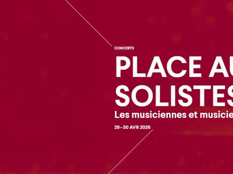 Spectacle - Place aux Solistes ! - 02