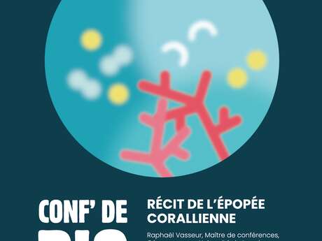 Conférence - Récit de l'Épopée Corallienne