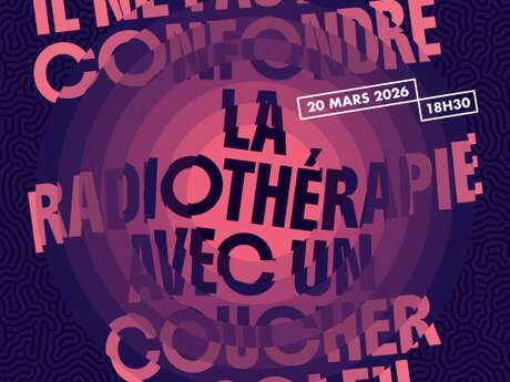 Représentation - Il ne faut pas confondre la Radiothérapie avec un Coucher de Soleil