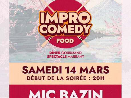 Impro Comedy Food - Dîner Spectacle - Spécial Japon