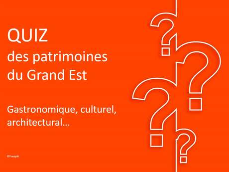 QUIZ DES PATRIMOINES