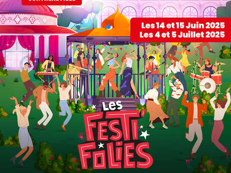3ème édition des Festi'folies 2025