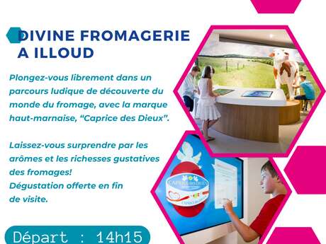 Escapade "la divine fromagerie a illoud"