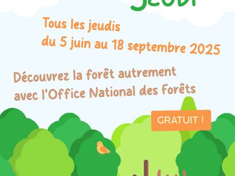 Les forestivités du jeudi