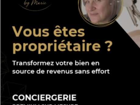 Conciergerie plénitude by Marie