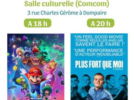 Cinéma films - Super Mario et Plus fort que Moi