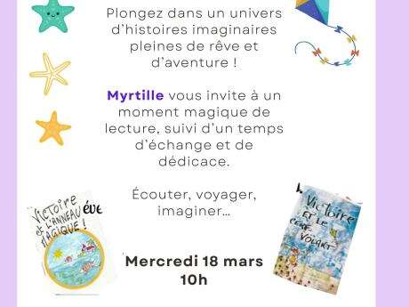 Lecture et dédicace avec Myrtilles