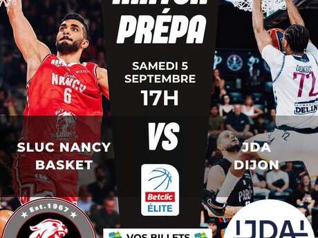 Match de gala à Mirecourt - Match prépa SLUC Nancy Basket contre JDA Dijon