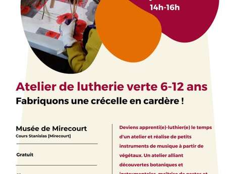 Ambiance tes vacances été - musée atelier de lutherie verte fabrique ta crécelle en cardère