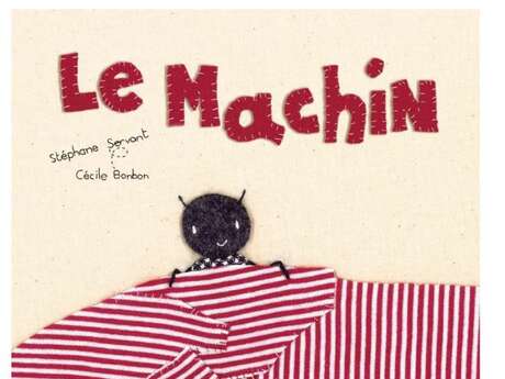 Brico histoire - Le Machin