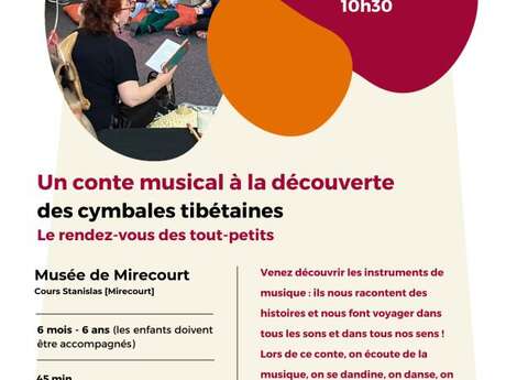 Les rendez-vous des tout-petits - conte musical à la découverte des cymbales tibétaines