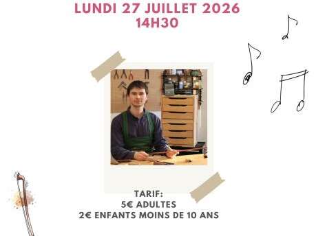 Visite d'un atelier d'archetier Paul-Hugo Schloeder