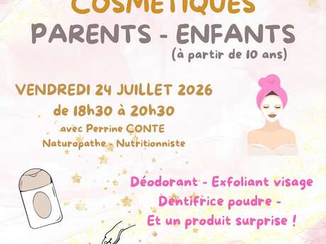 Atelier création de cosmétique parent-enfant