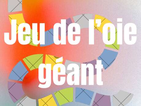Journées européennes du patrimoine - jeu de l'oie géant