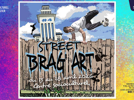 Street Brag’Art : cultures urbaines