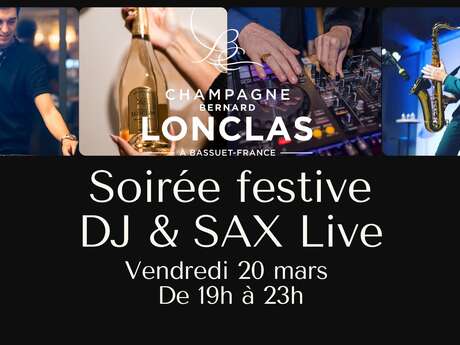 Soirée festive DJ & SAX Live